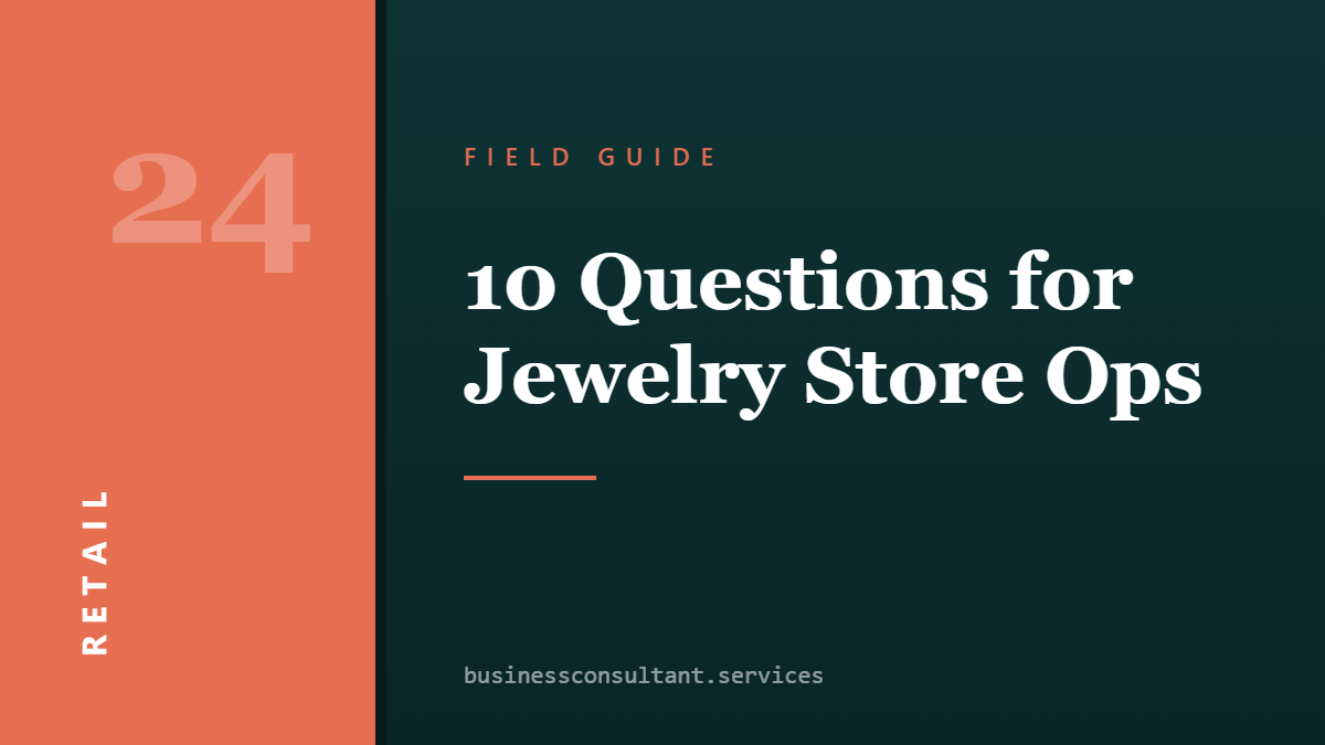 Social card for businessconsultant.services: 10 Questions for Jewelry Store Ops (RETAIL)