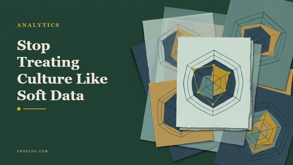 Social card for phdblog.com: "Stop Treating Culture Like Soft Data", flat-design graphic, split layout, ink palette, chart motif.