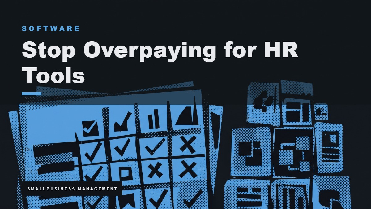 Social card for smallbusiness.management: "Stop Overpaying for HR Tools", flat-design graphic, split layout, slate palette, checklist motif.