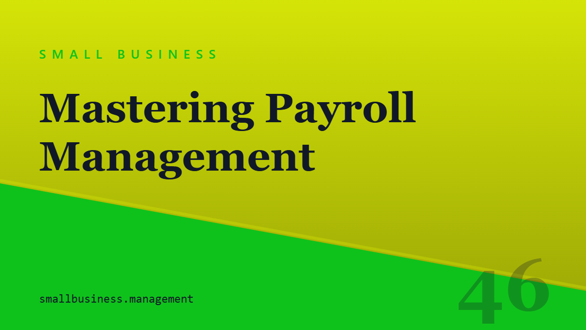 Social card for smallbusiness.management: Mastering Payroll Management (SMALL BUSINESS)
