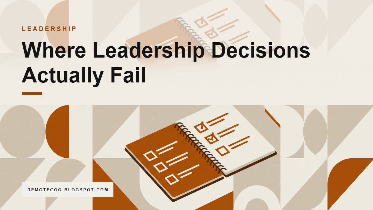 Social card for remotecoo.blogspot.com: "Where Leadership Decisions Actually Fail", flat-design graphic, split layout, ink palette, checklist motif.
