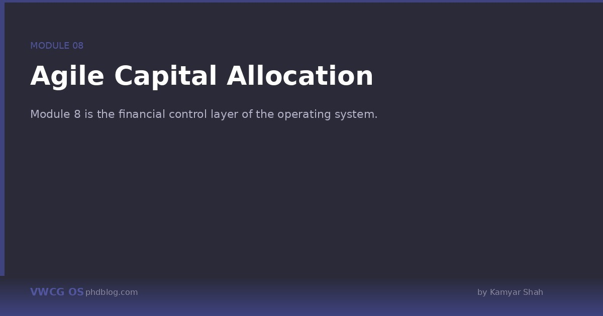 Agile Capital Allocation | VWCG OS
