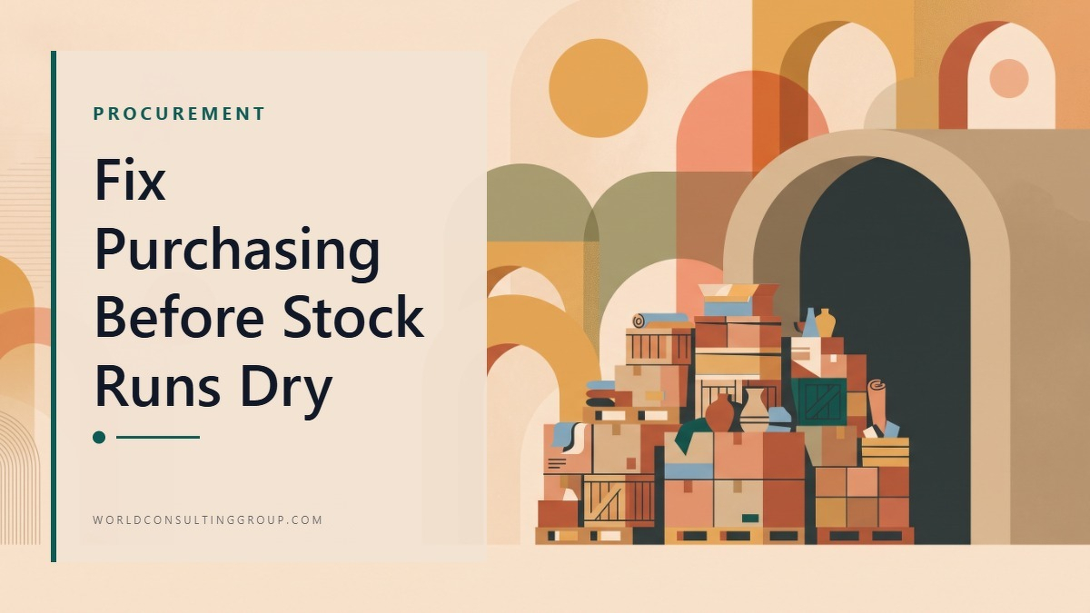 Social card for worldconsultinggroup.com: "Fix Purchasing Before Stock Runs Dry", flat-design graphic, split layout, forest palette, dollar motif.