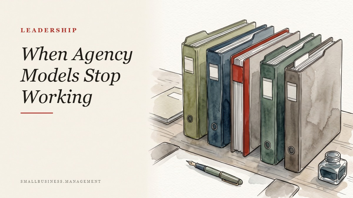 Social card for smallbusiness.management: "When Agency Models Stop Working", flat-design graphic, split layout, forest palette, checklist motif.