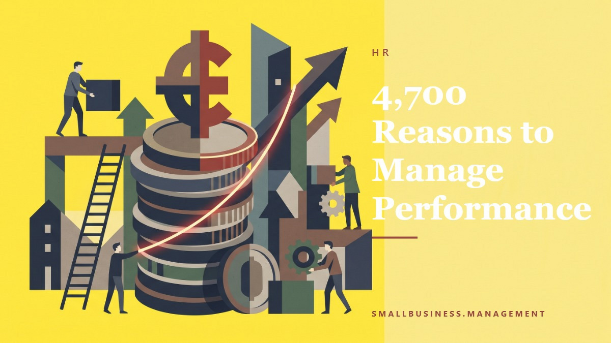 Social card for smallbusiness.management: "4,700 Reasons to Manage Performance", flat-design graphic, split layout, teal palette, dollar motif.