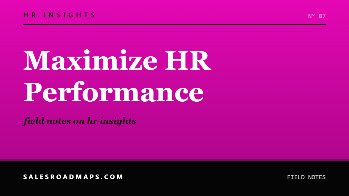 Social card for salesroadmaps.com: Maximize HR Performance (HR INSIGHTS)