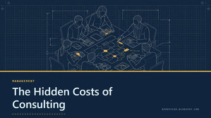 Social card for remotecoo.blogspot.com: "The Hidden Costs of Consulting", flat-design graphic, split layout, forest palette, chart motif.