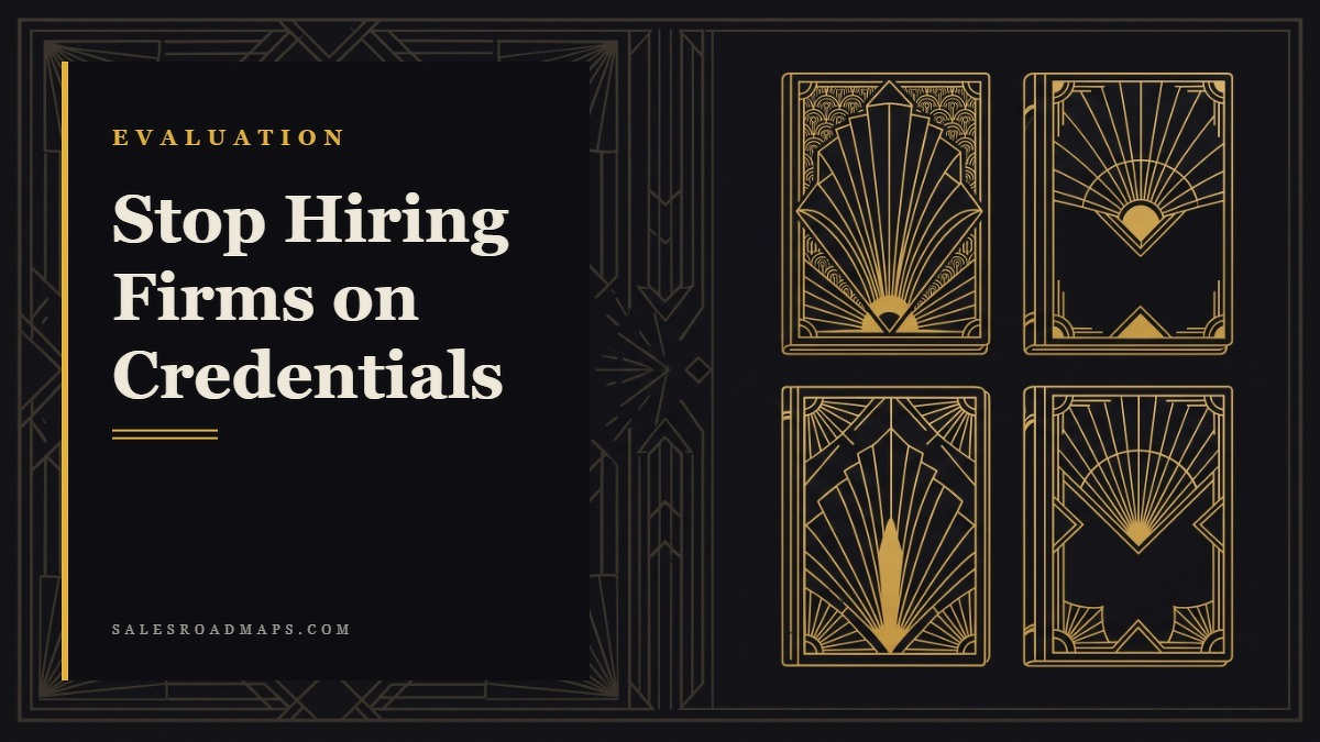 Social card for salesroadmaps.com: "Stop Hiring Firms on Credentials", flat-design graphic, split layout, teal palette, checklist motif.