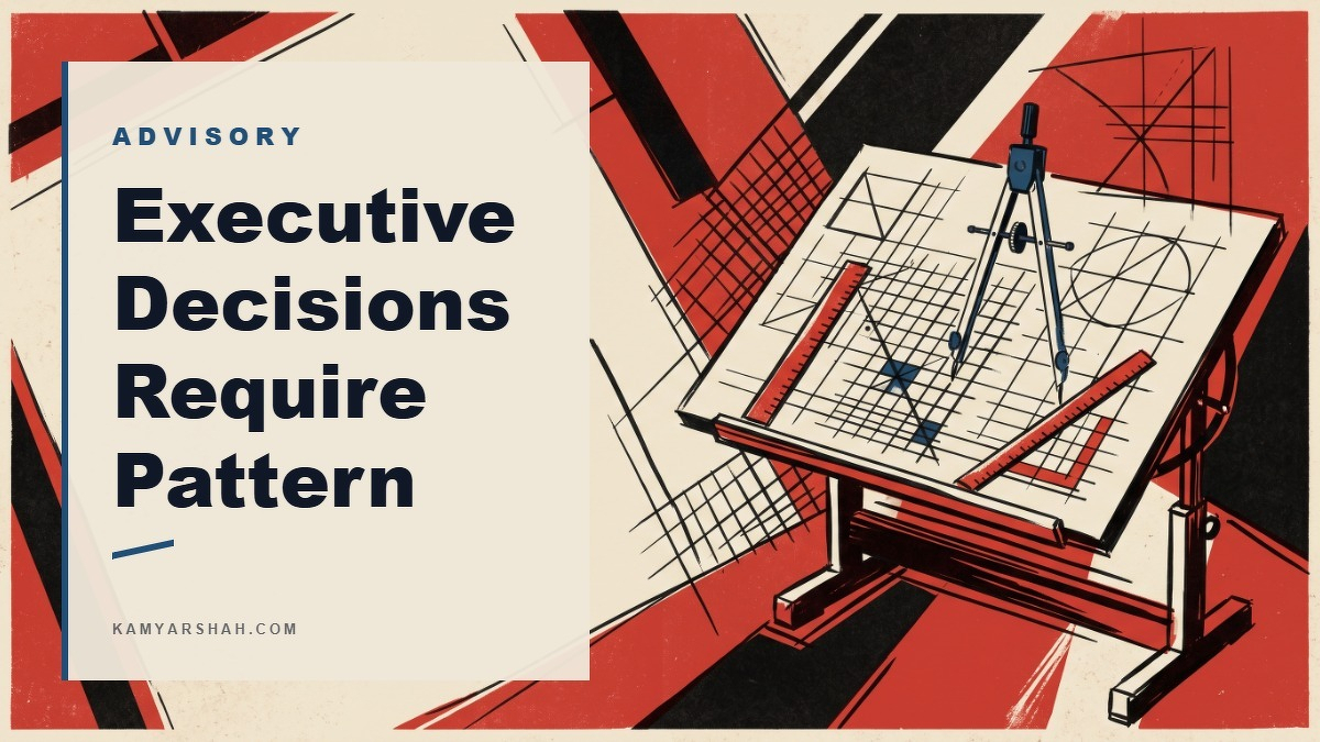Social card for kamyarshah.com: "Executive Decisions Require Pattern Recognition", flat-design graphic, split layout, plum palette, roadmap motif.