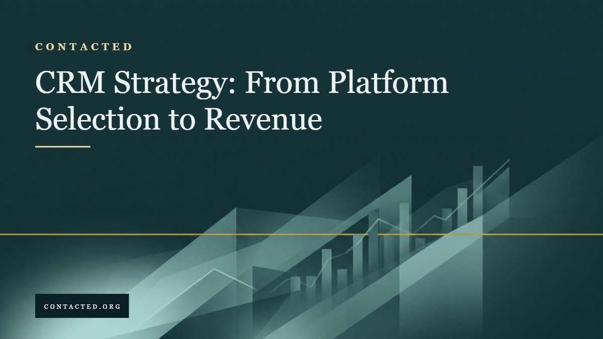 Social card for contacted.org: "CRM Strategy: From Platform Selection to Revenue", flat-design graphic, split layout, chart motif.