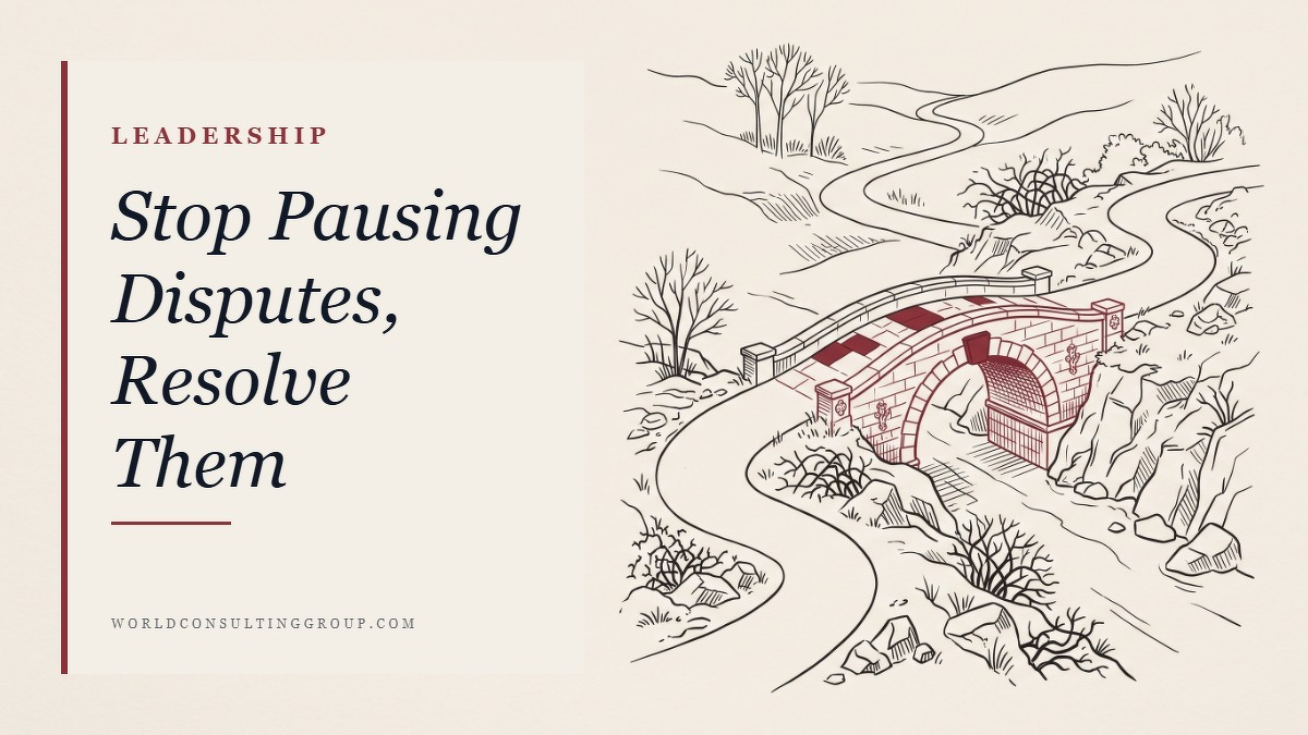 Social card for worldconsultinggroup.com: "Stop Pausing Disputes, Resolve Them", flat-design graphic, split layout, teal palette, roadmap motif.