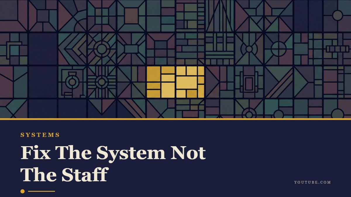 Social card for youtube.com: "Fix The System Not The Staff", flat-design graphic, slab layout, teal palette, checklist motif.