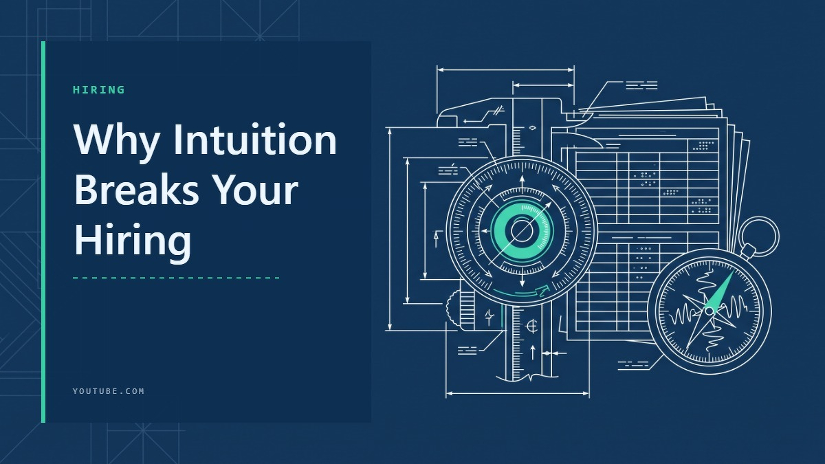 Social card for youtube.com: "Why Intuition Breaks Your Hiring", flat-design graphic, diagonal layout, checklist motif.