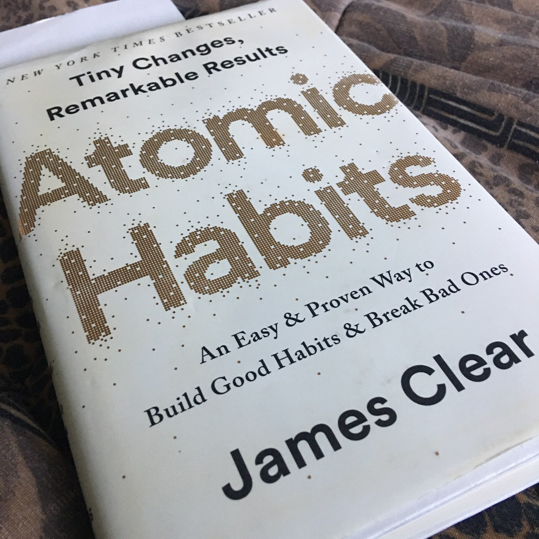 Atomic Habits by James Clear.