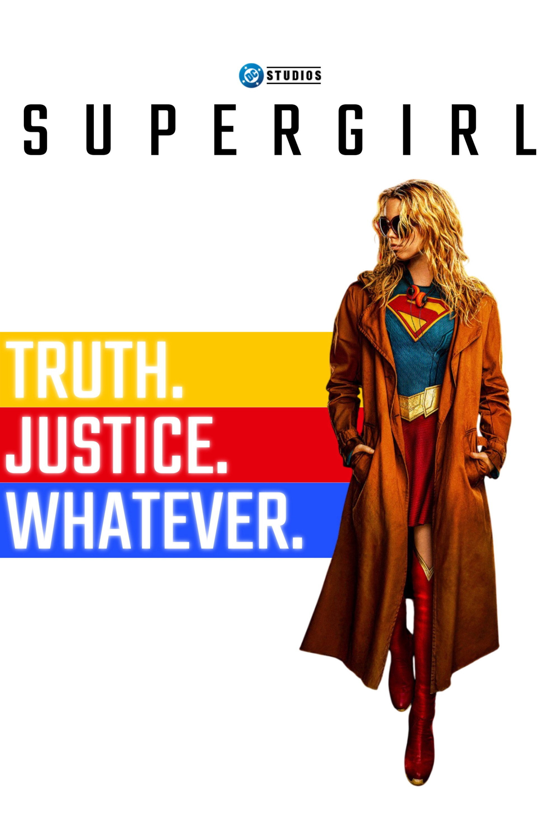 Supergirl floating next to the words, truth, justice, whatever