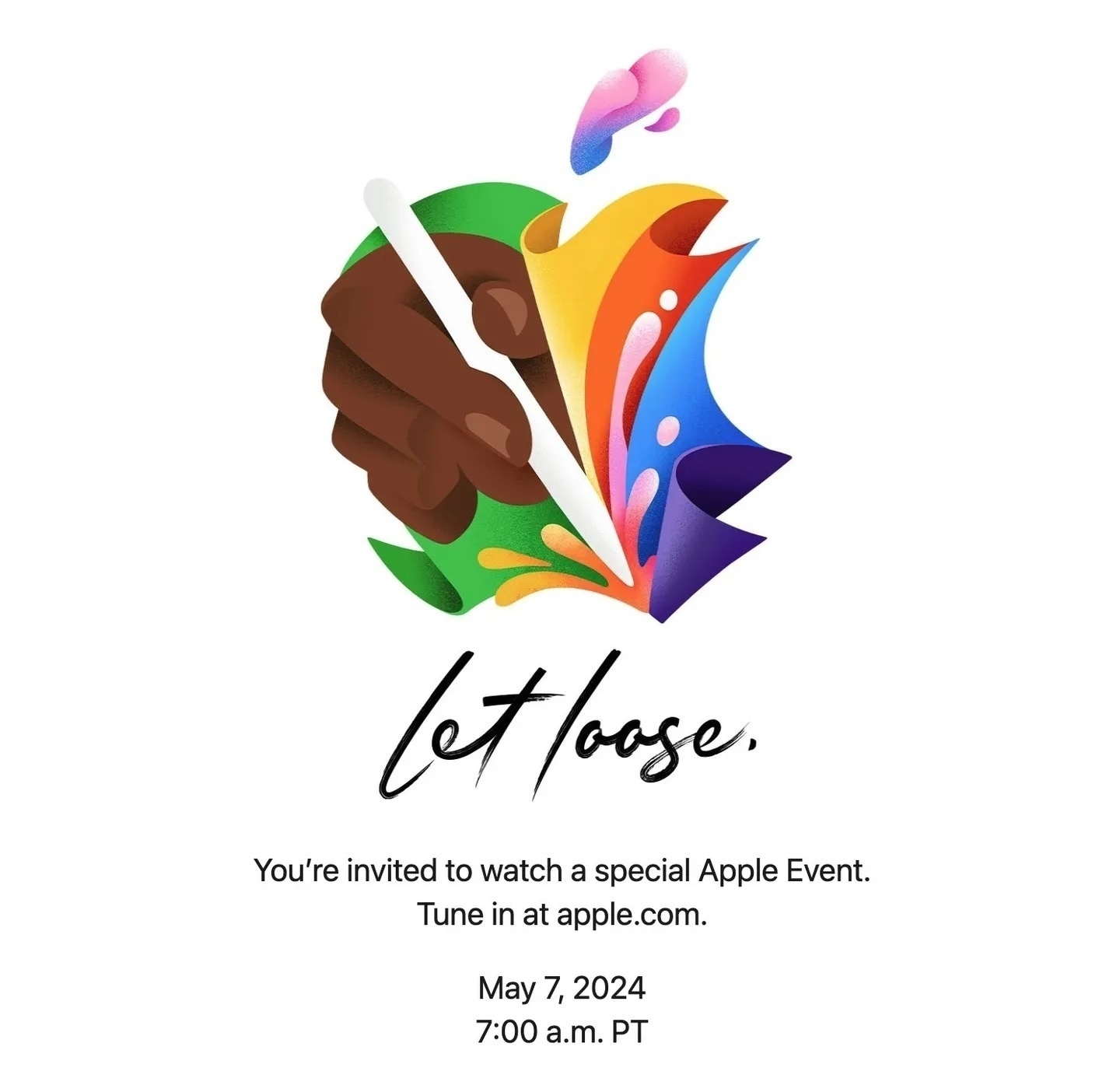 Announcement graphic for Apple's "Let Loose" event on May 7th. It features a variant of the Apple logo which appears to be made of splashes of color, along with a hand using an Apple Pencil.