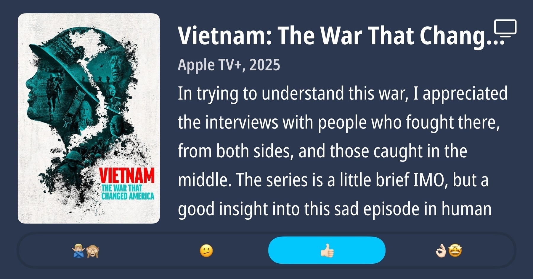 A review of the Apple TV+ series about the Vietnam war, regarding it as good.