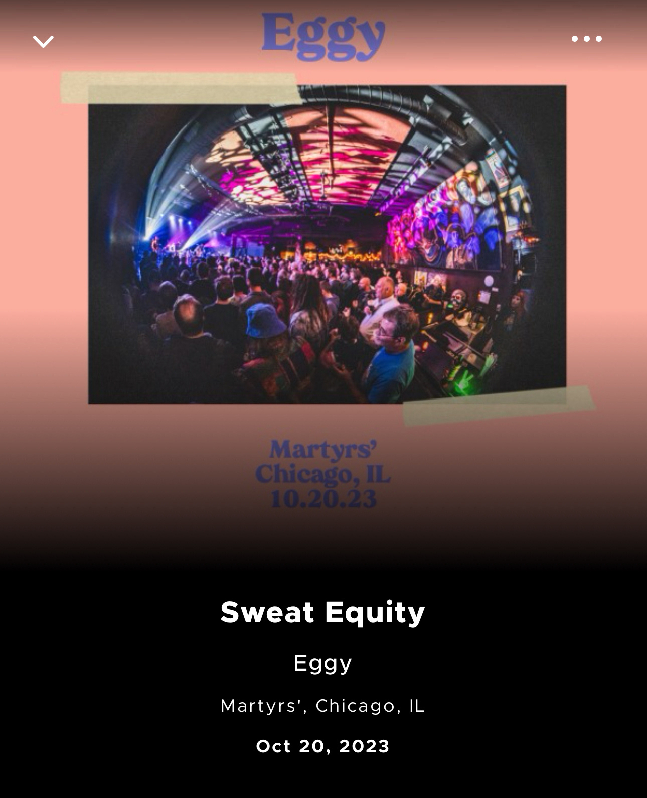 Eggy - Sweat Equity -  Oct 20, 2023 - Martyrs', Chicago, IL