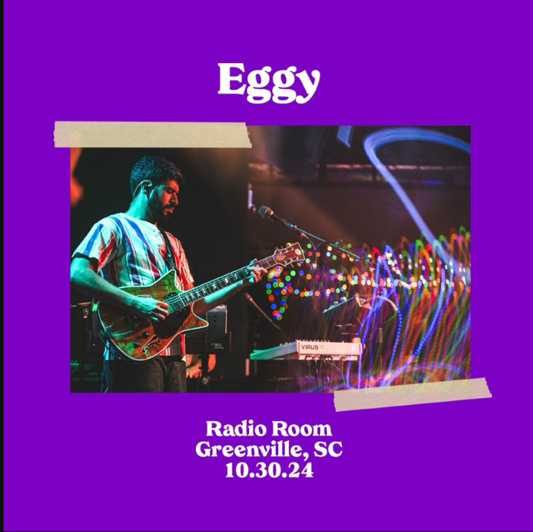 A musician plays guitar on stage under colorful lights, with text promoting Eggy's performance at Radio Room in Greenville, SC on October 30, 2024.