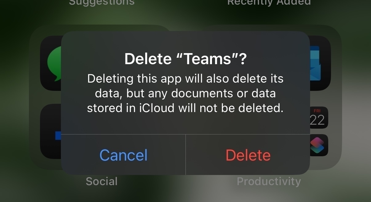 A notification prompt asks if the "Teams" app should be deleted, noting that data stored in iCloud will remain.