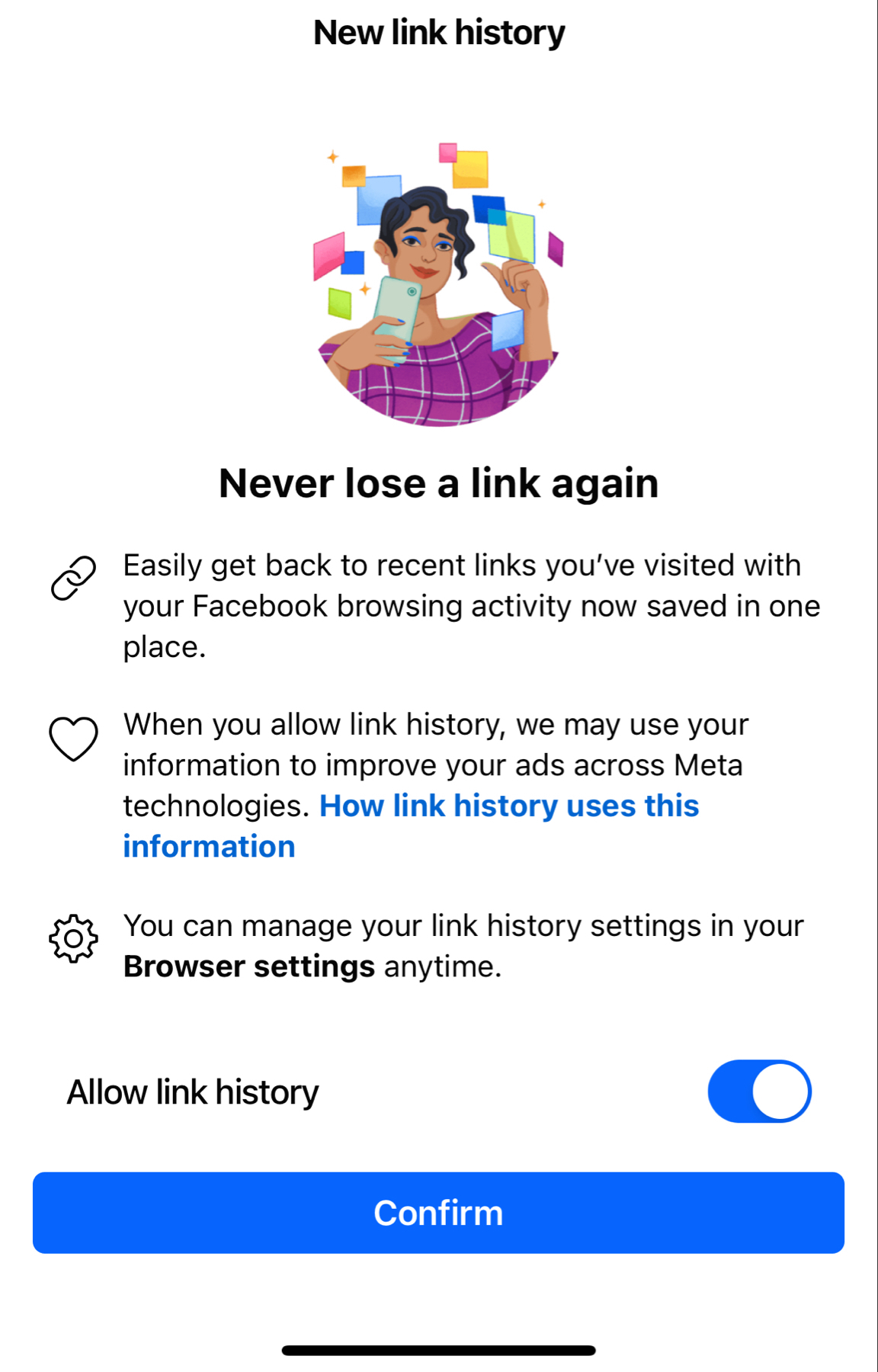A mobile application screen prompting the user to enable ‘New link history’ with an illustration of a person holding a smartphone, surrounded by colorful post-it notes, and text detailing the feature’s benefits, including easy access to recent links, potential use of browsing
