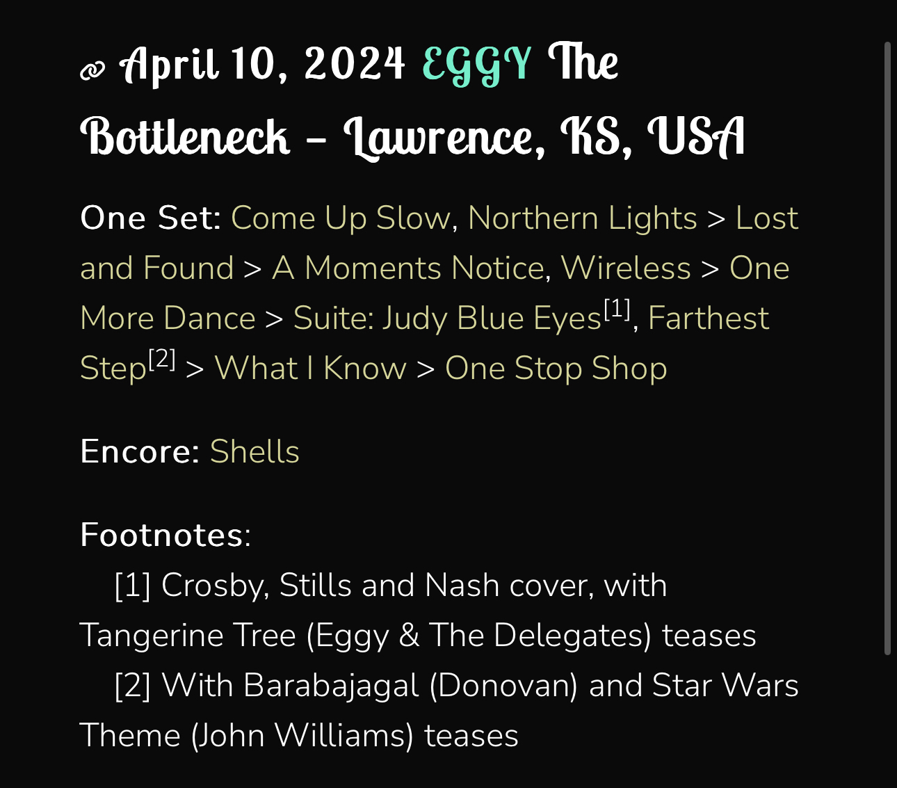 A screenshot displaying a setlist for a performance by the band EGGY on April 10, 2024, at The Bottleneck in Lawrence, KS, USA. The setlist includes various song titles such as “Come Up Slow” and