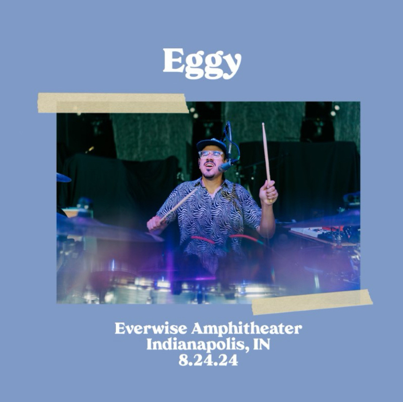 A drummer energetically plays on stage with the text "Eggy" and concert details for Everwise Amphitheater in Indianapolis, IN on 8.24.24.