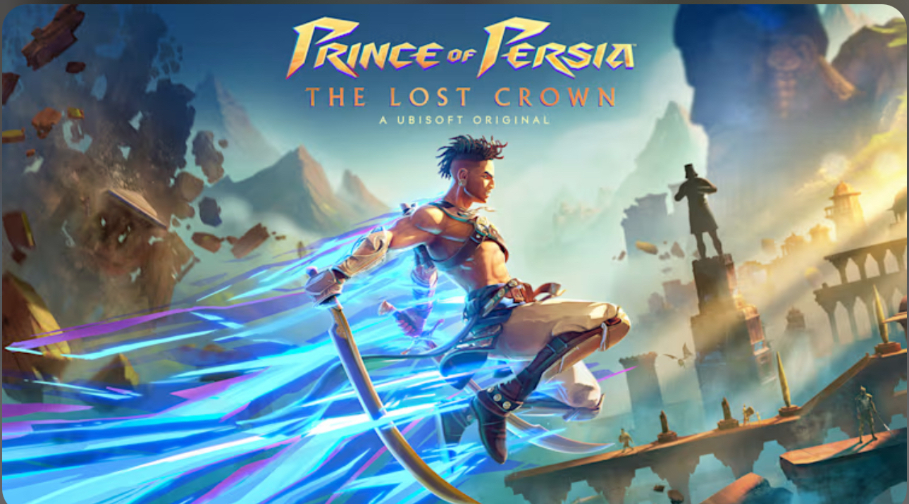 A dynamic scene depicts a warrior with glowing blue energy running through ruins, featuring the title “Prince of Persia: The Lost Crown” at the top.