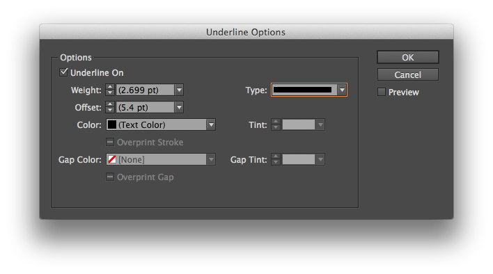 Change the weight, stroke style, positioning and color of the underline.