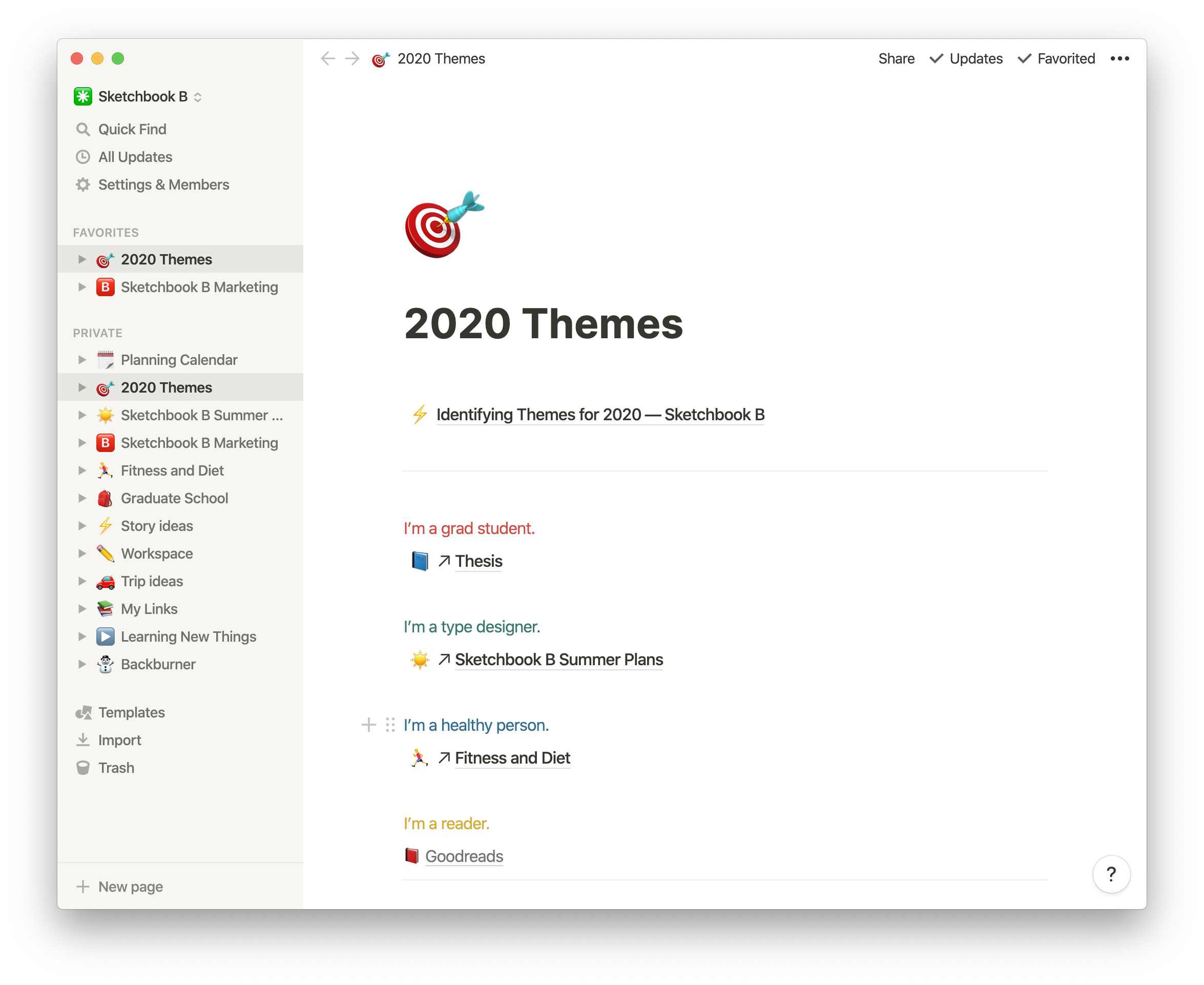 My 2020 theme page has my goals for the year.