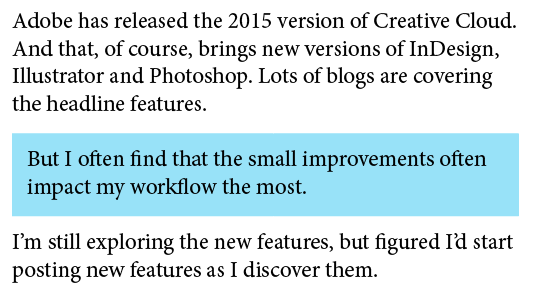 The blue box is created using paragraph shading. Here, I&rsquo;ve ALSO inset the paragraph margins.