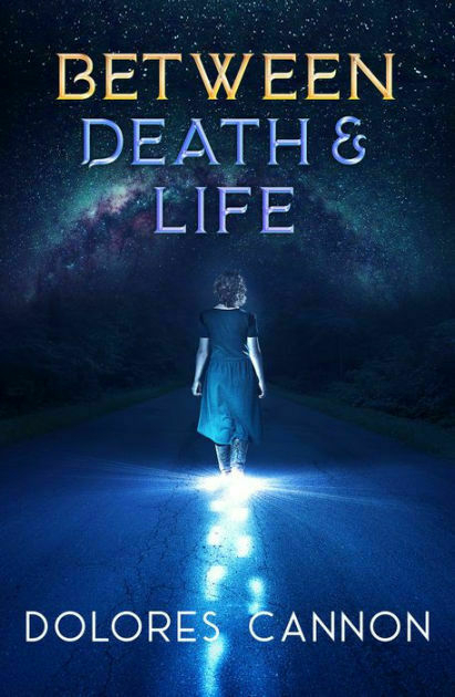 Between Death and Life book cover