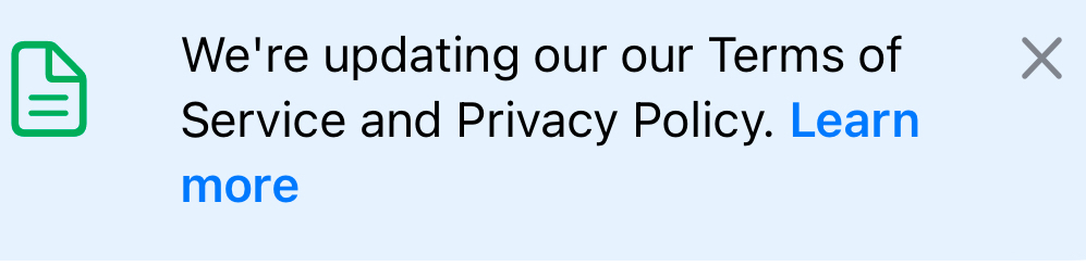 Message saying that the app is updating its terms of service and privacy policy
