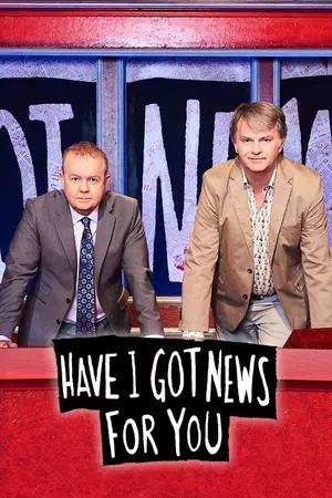 A poster for Have I Got News for You features Hislop and Merton in suits standing behind a desk with the show's title displayed in the foreground.