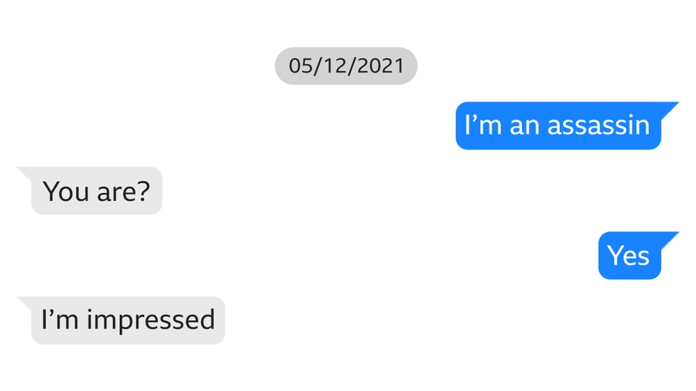 Auto-generated description: A text conversation dated 05/12/2021 includes an exchange where one person claims to be an assassin and the other expresses being impressed.