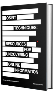 A book cover titled OSINT Techniques: Resources for Uncovering Online Information features redacted text bars and a minimalist black and white design.