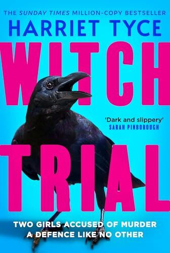 Auto-generated description: A book cover features a crow with bold pink text that reads Witch Trial by Harriet Tyce.