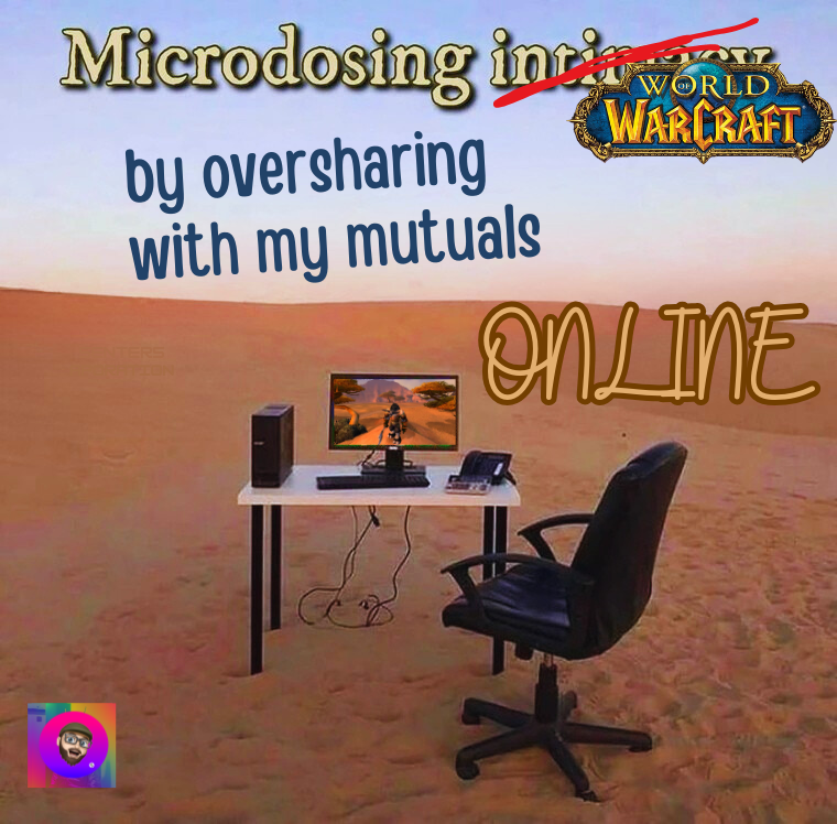 Microdosing world of warcraft