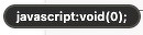 Screenshot of javascript:void(0) in the wild