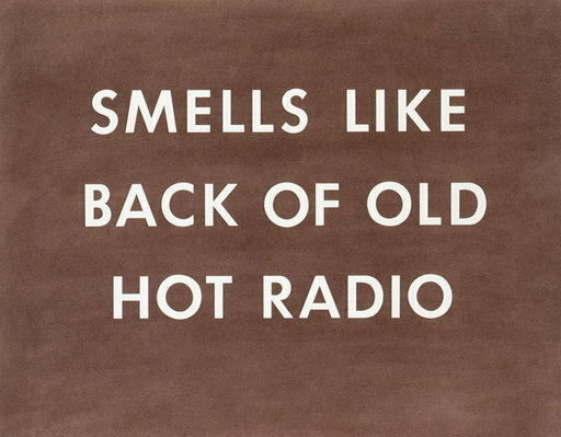 Smells Like Back of Old Hot Radio, Edward Ruscha, 1976