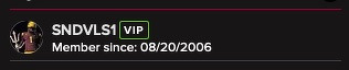 A profile section displays the username SNDVLS1, a VIP badge, and the membership start date of 08/20/2006.