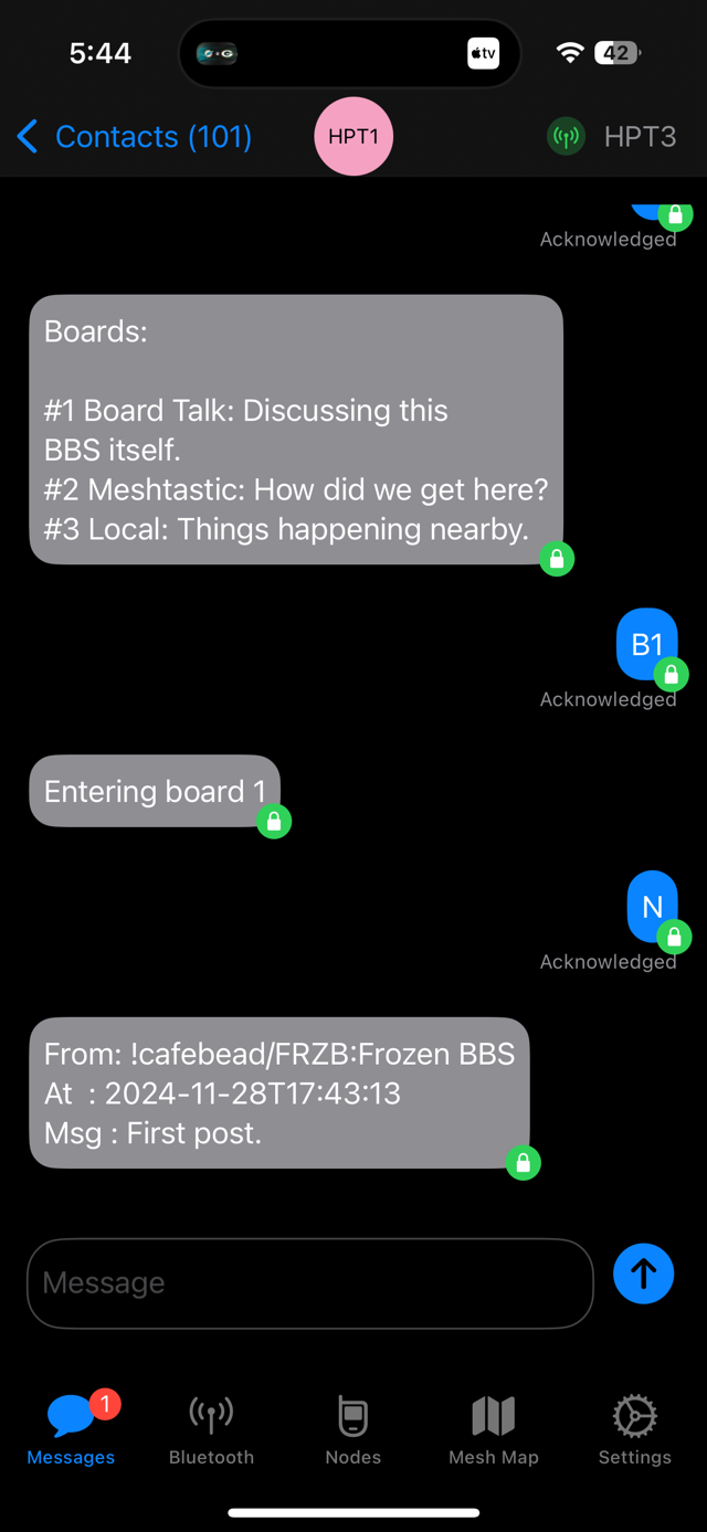 Screenshot of a Meshtastic direct message window.<br><br>Sent:<br>B1<br><br>Received:<br>Entering board 1<br><br>Sent:<br>N<br><br>Received:<br>From: !cafebead/FRZB:Frozen BBS<br>At : 2024-11-28T17:43:13<br>Msg: First post.