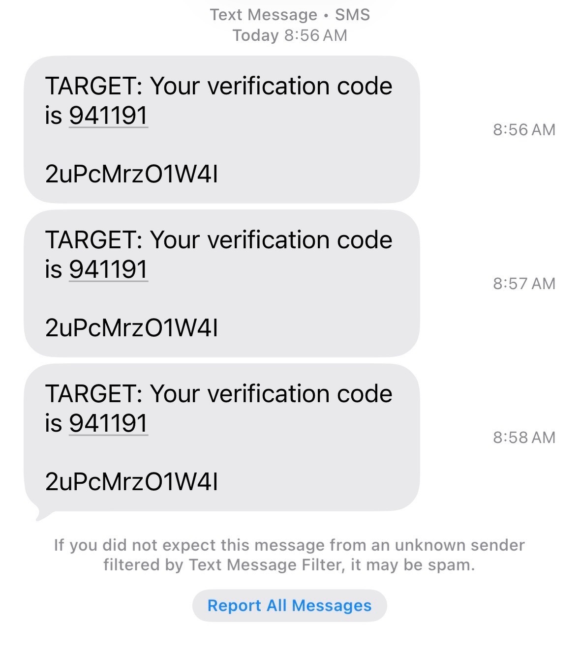Screenshot of Messages.app showing three identical texts:\n\nTARGET: Your verification code is 941191\n\nat 8:56 AM, 8:57 AM, and 8:58 AM.