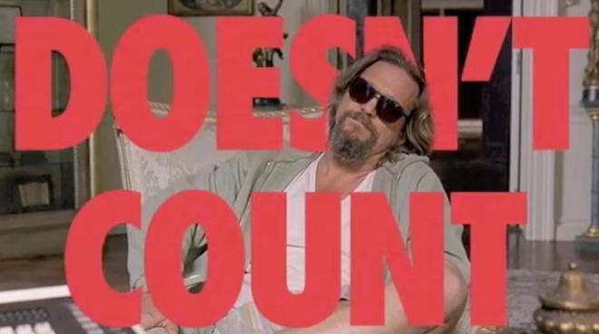 Just sitting around like The Big Liebowski does not count as writing