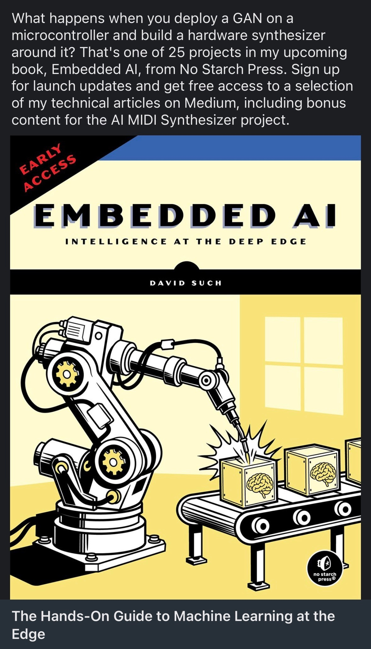 A book cover titled Embedded AI: Intelligence at the Deep Edge by David Such features machines boxing robots, with early access information and a subtitle that reads The Hands-On Guide to Machine Learning at the Edge.
