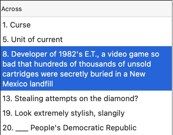 Highlighted crossword clue text: "Developer of&10;1982's E.T., a video game so bad that hundreds of thousands of unsold cartridges were secretly buried in a New Mexico landfill"