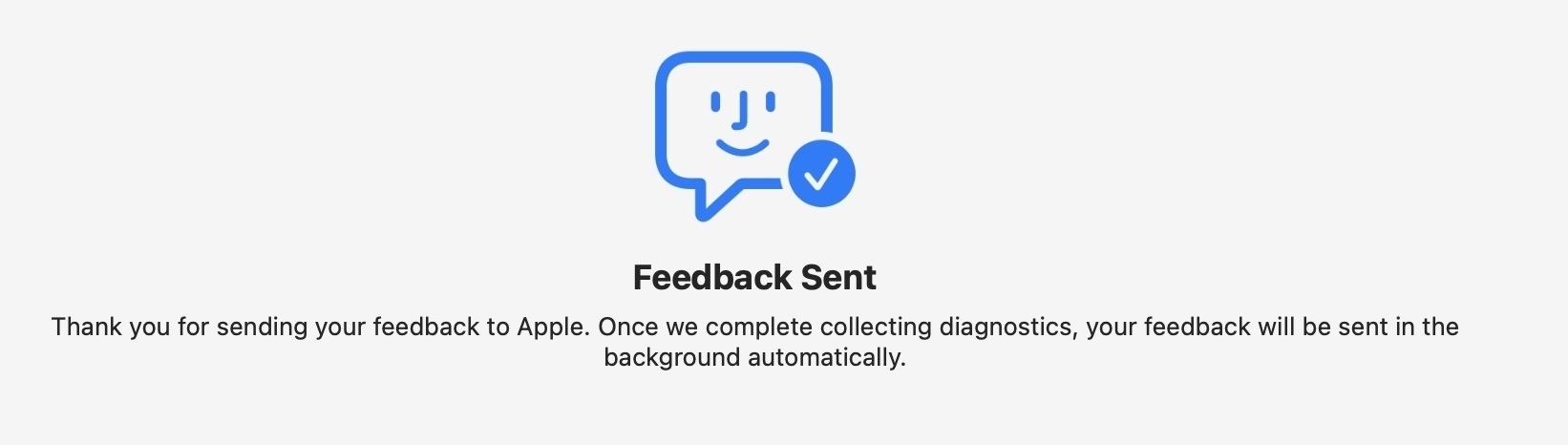 Screenshot of "Feedback Sent" confirmation indicating it will be submitted when the system diagnostics are complete.