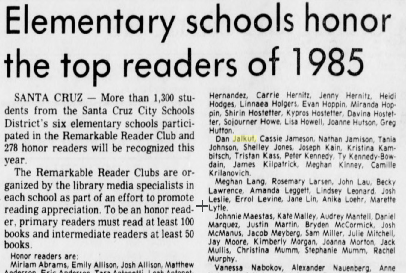 Screenshot of a newspaper article from 1985 listing elementary school students who had received honors as “top readers”, including “Dan Jalkut”