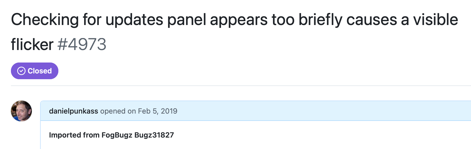 Screenshot of a GitHub Issues entry titled “Checking for updates panel appears too briefly causes a visible flicker”, dated Feb 5, 2019.