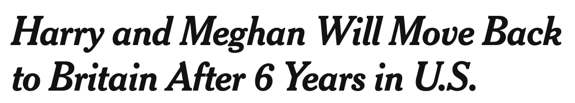 Screen capture of a headline reading “Henry and Meghan Will Movge Back to Britain After 6 Years in U.S.”
